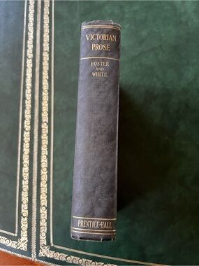 Vintage Book 1930s Victorian Prose by Foster and White